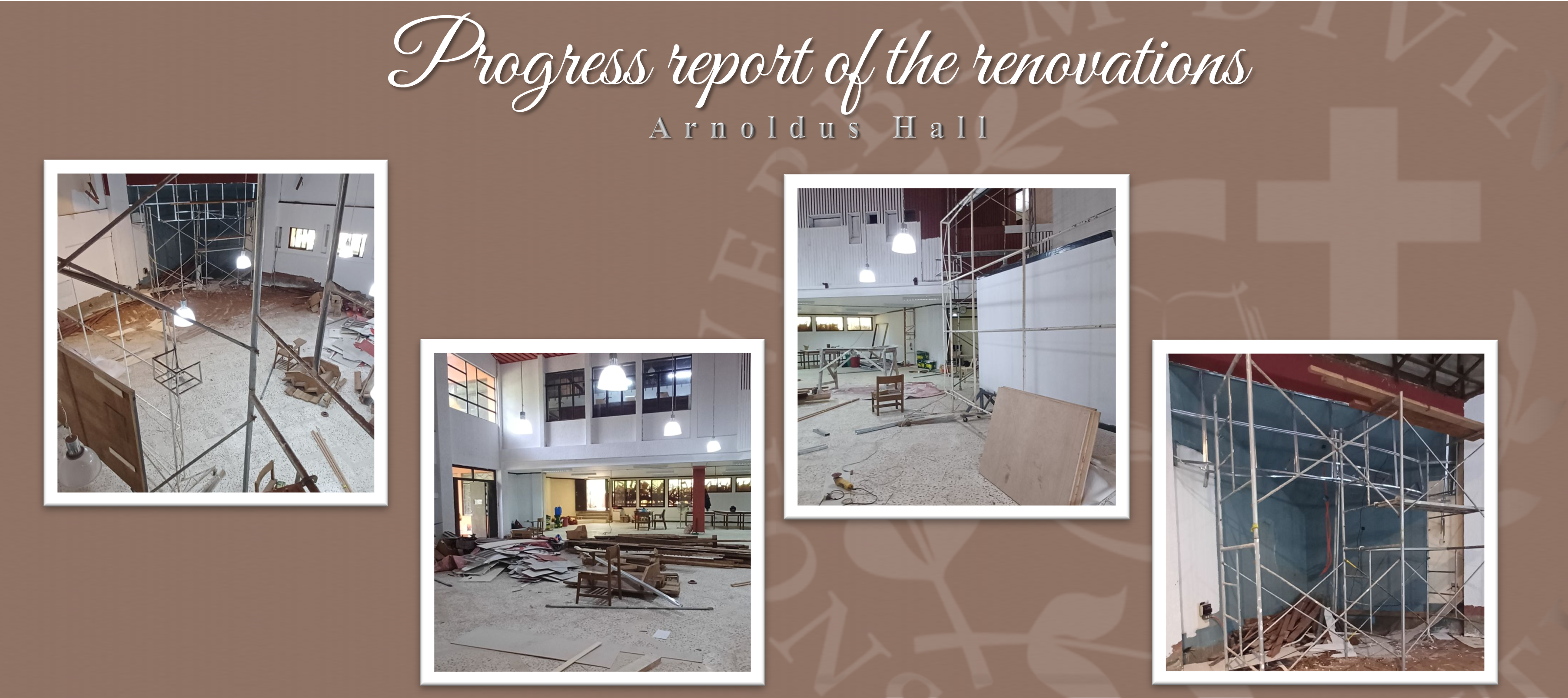Progress report of the renovations (Arnoldus Hall)